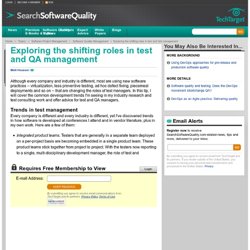 Exploring the shifting roles in test and QA management