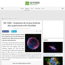 SN 1006 : l'explosion de la plus brillante des supernovae enfin élucidée