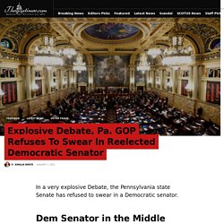 Explosive Debate, Pa. GOP Refuses To Swear In Reelected Democratic Senator