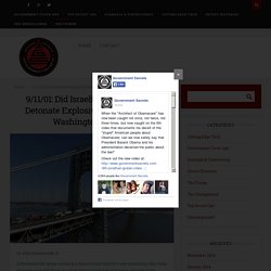 9/11/01: Did Israeli Men Attempt To Detonate Explosives on the George Washington Bridge? - GovernmentSecrets.com