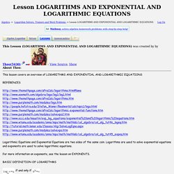 Lesson LOGARITHMS AND EXPONENTIAL AND LOGARITHMIC EQUATIONS