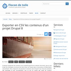 Exporter en CSV les contenus d'un projet Drupal 8