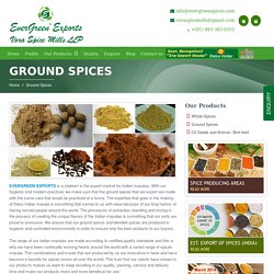 Most Reliable Ground Spices Exporter in India – Evergreen Exports