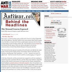 The Mossad Caucus Exposed - Antiwar.com Original by