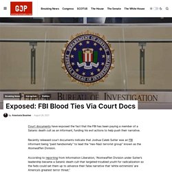 Exposed: FBI Blood Ties Via Court Docs - GOP Newsfeed