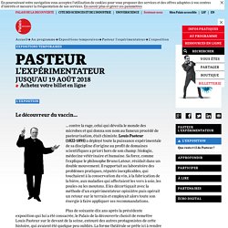 L'exposition - Pasteur l'expérimentateur