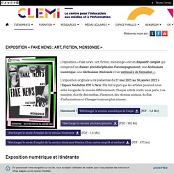 Exposition « Fake news : art, fiction, mensonge » - CLEMI
