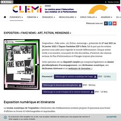 Exposition « Fake news : art, fiction, mensonge » - CLEMI