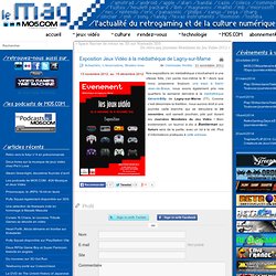 Exposition Jeux Vidéo à la médiathèque de Lagny-sur-Marne