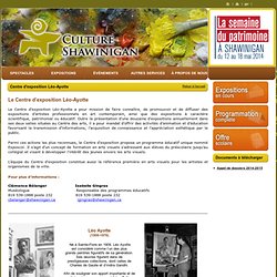 Spectacles et Expositions Ã  Shawinigan, Mauricie, Centre des arts et Corporation culturelle