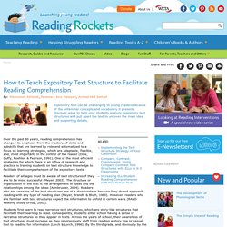 How to Teach Expository Text Structure to Facilitate Reading Comprehension