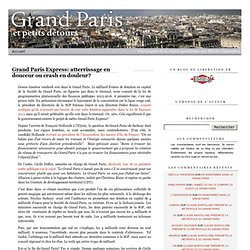Blog Grand Paris & petits détours