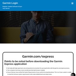 Garmin.com/express : Download and Install Garmin Express