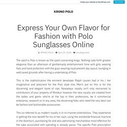 Express Your Own Flavor for Fashion with Polo Sunglasses Online