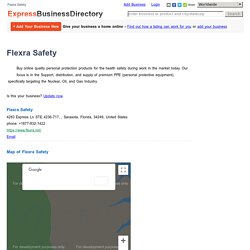 Flexra Safety, 4283 Express Ln STE 4236-717, , Sarasota, Florida, 34249, United States