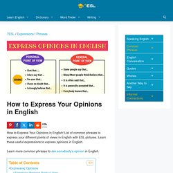How to Express Your Opinions in English
