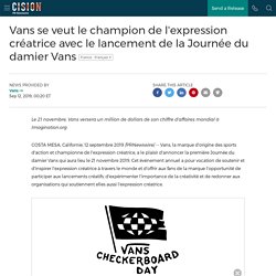 Vans se veut le champion de l'expression créatrice avec le lancement de la Journée du damier Vans
