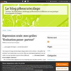 Expression orale: mes grilles "Evaluation passe- partout" - Le blog p&eacute;dago