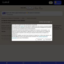 Lumni - La liberté d'expression et ses limites