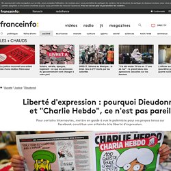 Liberté d'expression : pourquoi Dieudonné et "Charlie Hebdo", ce n'est pas pareil