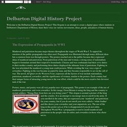 Delbarton Digital History Project: The Expression of Propaganda in WWI