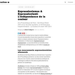 Expressionismus & Expressionismi: L'indépendance de la couleur