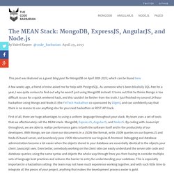 The MEAN Stack: MongoDB, ExpressJS, AngularJS, and Node.js