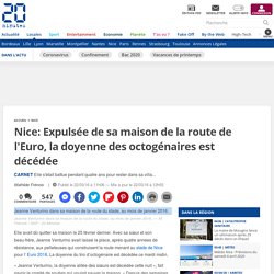 2016/03-Nice: Expulsée de sa maison de la route de l'Euro, la doyenne des octogénaires est décédée