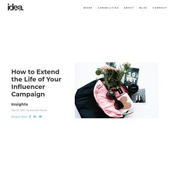 How to Extend the Life of Your Influencer Campaign