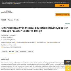 Extended Reality in Medical Education: Driving Adoption through Provider-Centered Design - FullText - Digital Biomarkers 2019, Vol. 3, No. 1