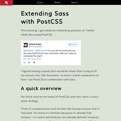 Extending Sass with PostCSS - AshleyNolan.co.uk - Blog and Portfolio for Ashley Nolan