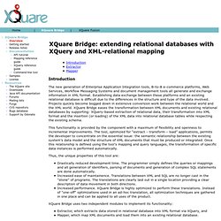 XQuare Bridge: extending relational databases with XQuery and XML-relational mapping