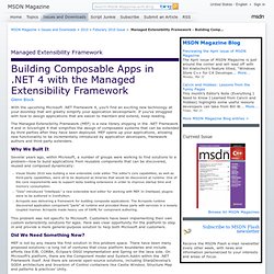 Managed Extensibility Framework - Building Composable Apps in .NET 4 with the Managed Extensibility Framework
