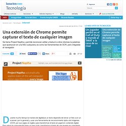 Una extensión de Chrome permite capturar el texto de cualquier imagen - lanacion.com