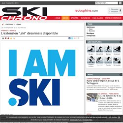 L'extension ".ski" désormais disponible