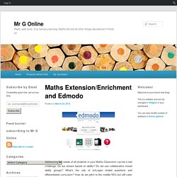Maths Extension/Enrichment and Edmodo