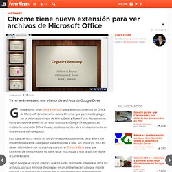 Chrome tiene nueva extensión para ver archivos de Microsoft