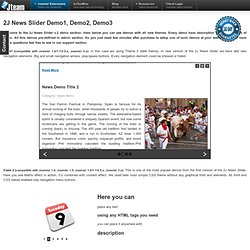 2J News Slider Joomla! Extension Demo Case1, Case2, Case3 section for AJAX content slider