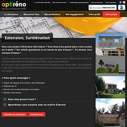 Extension maison et surélévation - Optireno