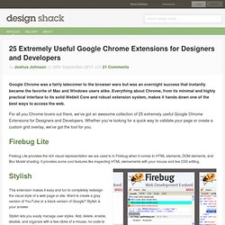 25 Extremely Useful Google Chrome Extensions for Designers and Developers