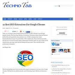 12 Best SEO Extensions For Google Chrome