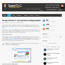 Google Chrome 4 : les extensions indispensables