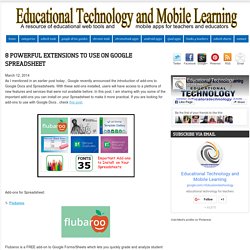 Educational Technology and Mobile Learning: 8 Powerful Extensions to Use on Google Spreadsheet
