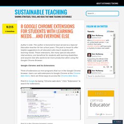 8 Google Chrome Extensions for Students with Learning Needs…And Everyone Else