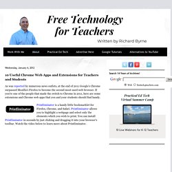 10 Useful Chrome Web Apps and Extensions for Teachers and Students