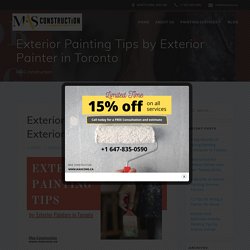 Amazing Exterior Painting Tips by Painters in Toronto