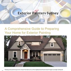 A Comprehensive Guide to Preparing Your Home for Exterior Painting