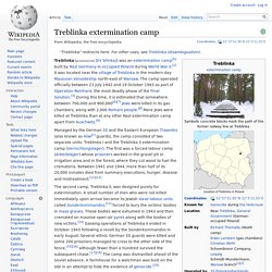 Treblinka extermination camp