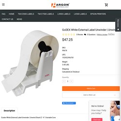 Godex White External Label Unwinder