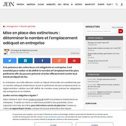 Mise en place des extincteurs : déterminer le nombre et l'emplacement adéquat en entreprise